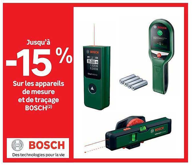 Jusqu’à -15% Sur les appareils de mesure et de traçage BOSCH(2)
