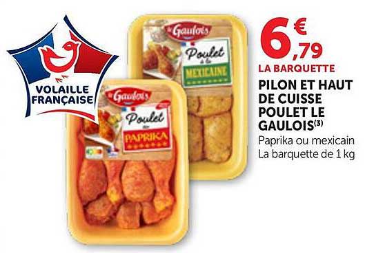 LA BARQUETTE PILON ET HAUT DE CUISSE POULET LE GAULOIS(3)