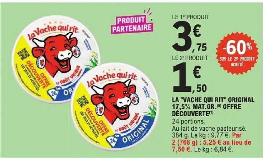LA "VACHE QUI RIT" ORIGINAL 17,5% MAT.GR. (5) OFFRE DÉCOUVERTE