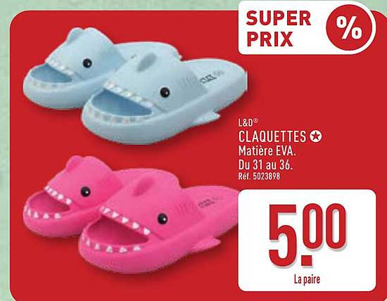L&D CLAQUETTES Matière EVA. Du 31 au 36. Réf. 5023898