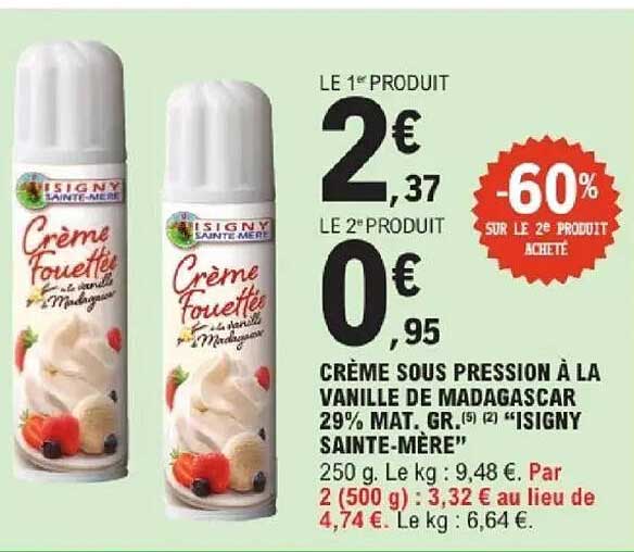 LE 1er PRODUIT 2€ 37 LE 2e PRODUIT 0€ 95 -60% SUR LE 2e PRODUIT ACHETÉ