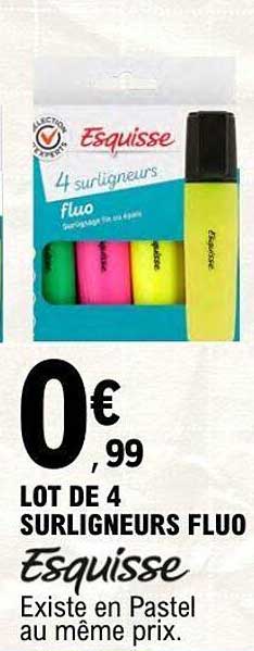 LOT DE 4 SURLIGNEURS FLUO Esquisse