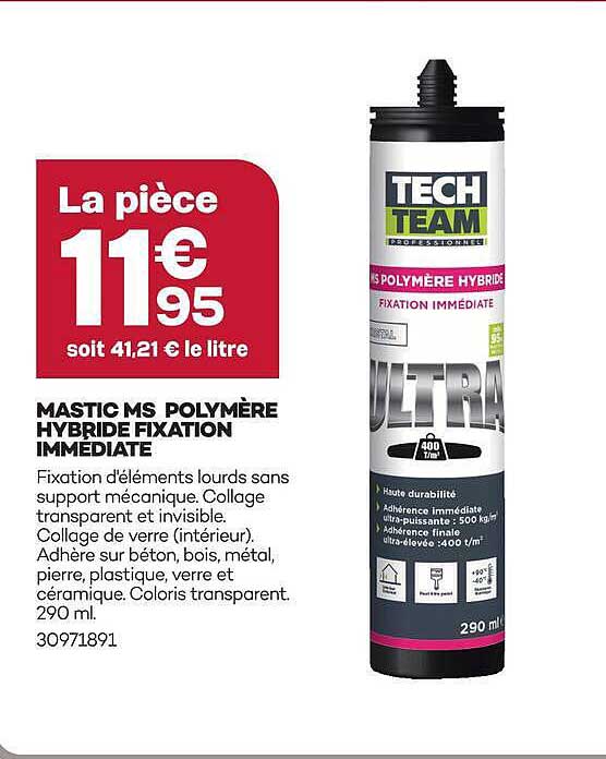 Mastic MS polymère hybride fixation immédiate