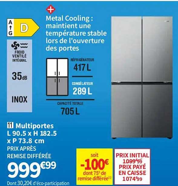 Metal Cooling : maintient une température stable lors de l'ouverture des portes