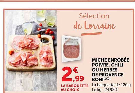 MICHE ENROBÉE POIVRE, CHILI OU HERBES DE PROVENCE BQ1(C)