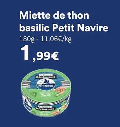 Miette de thon basilic Petit Navire