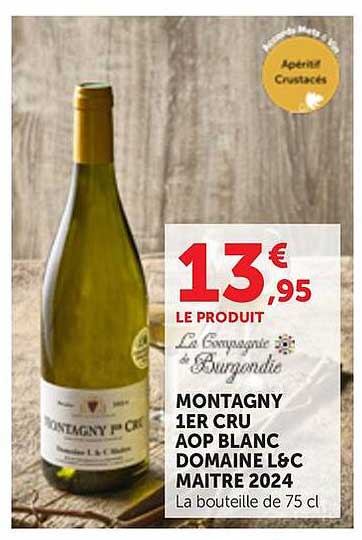 MONTAGNY 1ER CRU AOP BLANC DOMAINE L&C MAITRE 2024