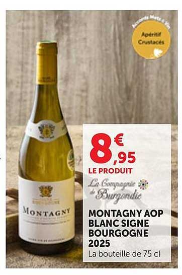 MONTAGNY AOP BLANC SIGNE BOURGOGNE 2025