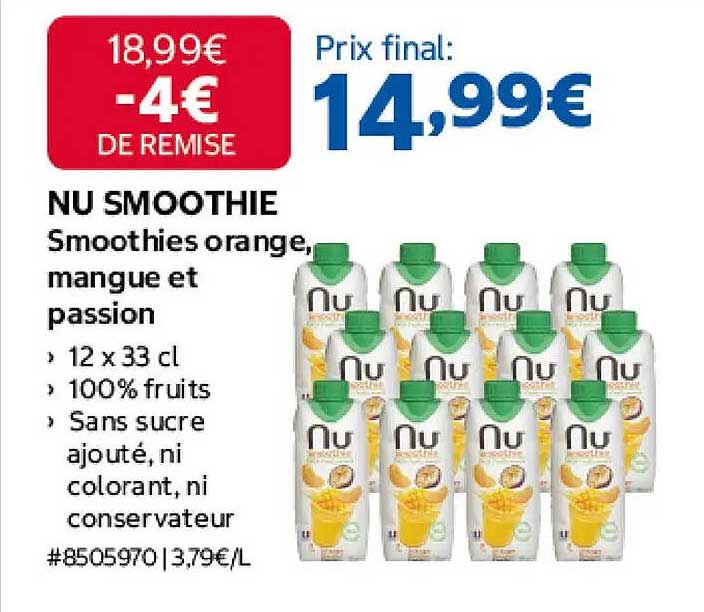 NU SMOOTHIE Smoothies orange, mangue et passion