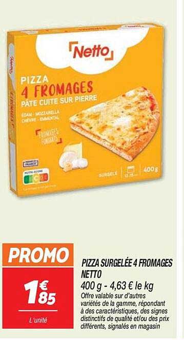 PIZZA SURGELÉE 4 FROMAGES NETTO 400 g