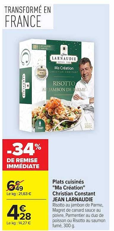 Plats cuisinés "Ma Création" Christian Constant JEAN LARNAUDIE