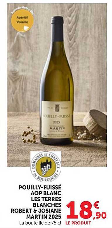 POUILLY-FUISSÉ AOP BLANC LES TERRES BLANCHES ROBERT & JOSIANE MARTIN 2025