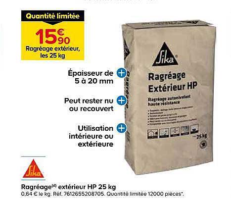 Quantité limitée 15€90 Ragréage extérieur, les 25 kg