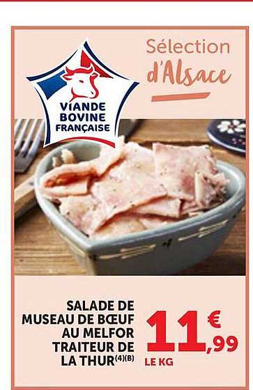 SALADE DE MUSEAU DE BŒUF AU MEILLEUR TRAITEUR DE LA THUR(4(B)