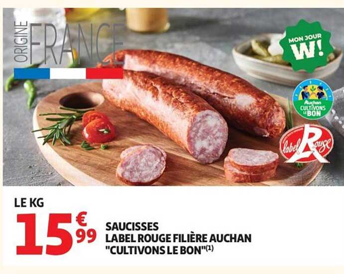 SAUCISSES LABEL ROUGE FILIÈRE AUCHAN "CULTIVONS LE BON"(1)