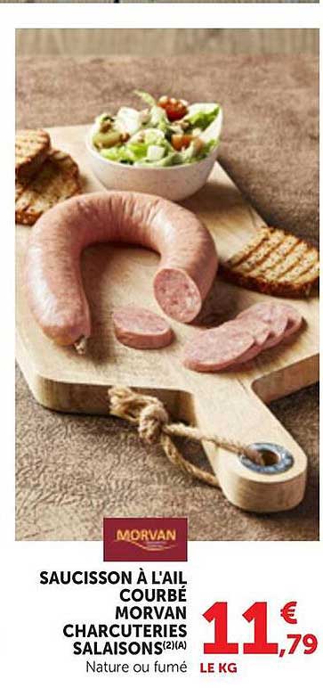 SAUCISSON À L’AIL COURBÉ MORVAN CHARCUTERIES SALAISONS(2) (A) Nature ou fumé