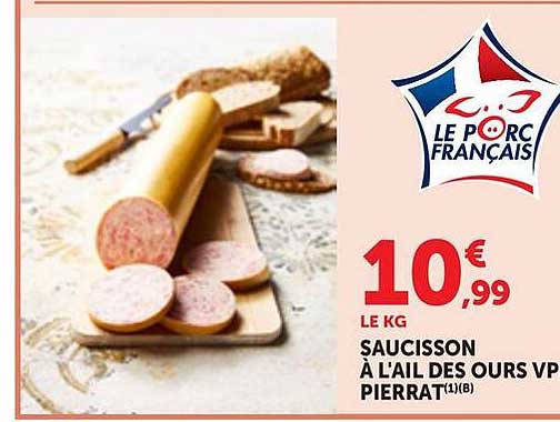 SAUCISSON À L'AIL DES OURS VP PIERRAT(1)(B)
