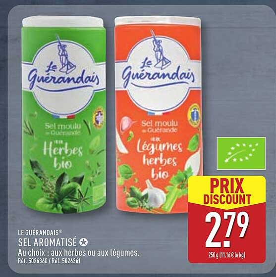 SEL AROMATISÉ Au choix : aux herbes ou aux légumes.