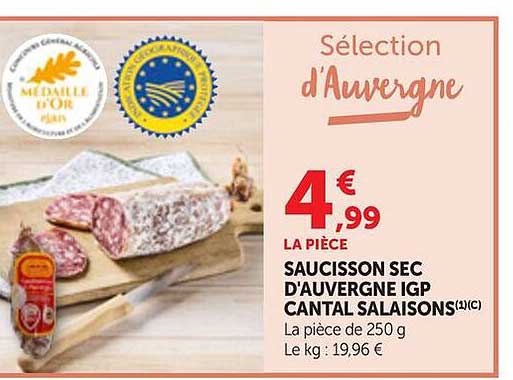 Sélection d’Auvergne SAUCISSON SEC D'AUVERGNE IGP CANTAL SALAISONS(1)(C)