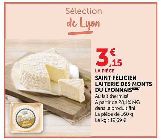 Sélection de Lyon SAINT FÉLICIEN LAITERIE DES MONTS DU LYONNAIS