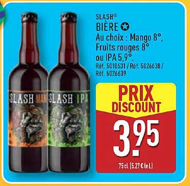 SLASH BIÈRE Au choix : Mango 8°, Fruits rouges 8° ou IPA 5,9°