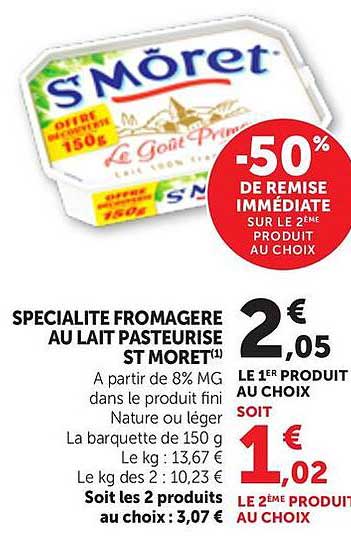 SPECIALITE FROMAGERE AU LAIT PASTEURISE ST MOORET