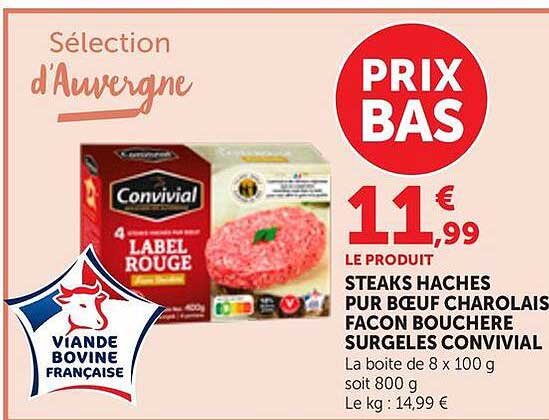 STEAKS HACHES PUR BŒUF CHAROLAIS FACON BOUCHERE SURGELES CONVIVIAL