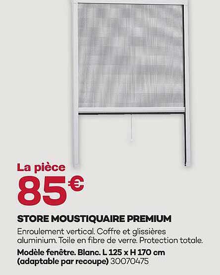 STORE MOUSTIQUAIRE PREMIUM