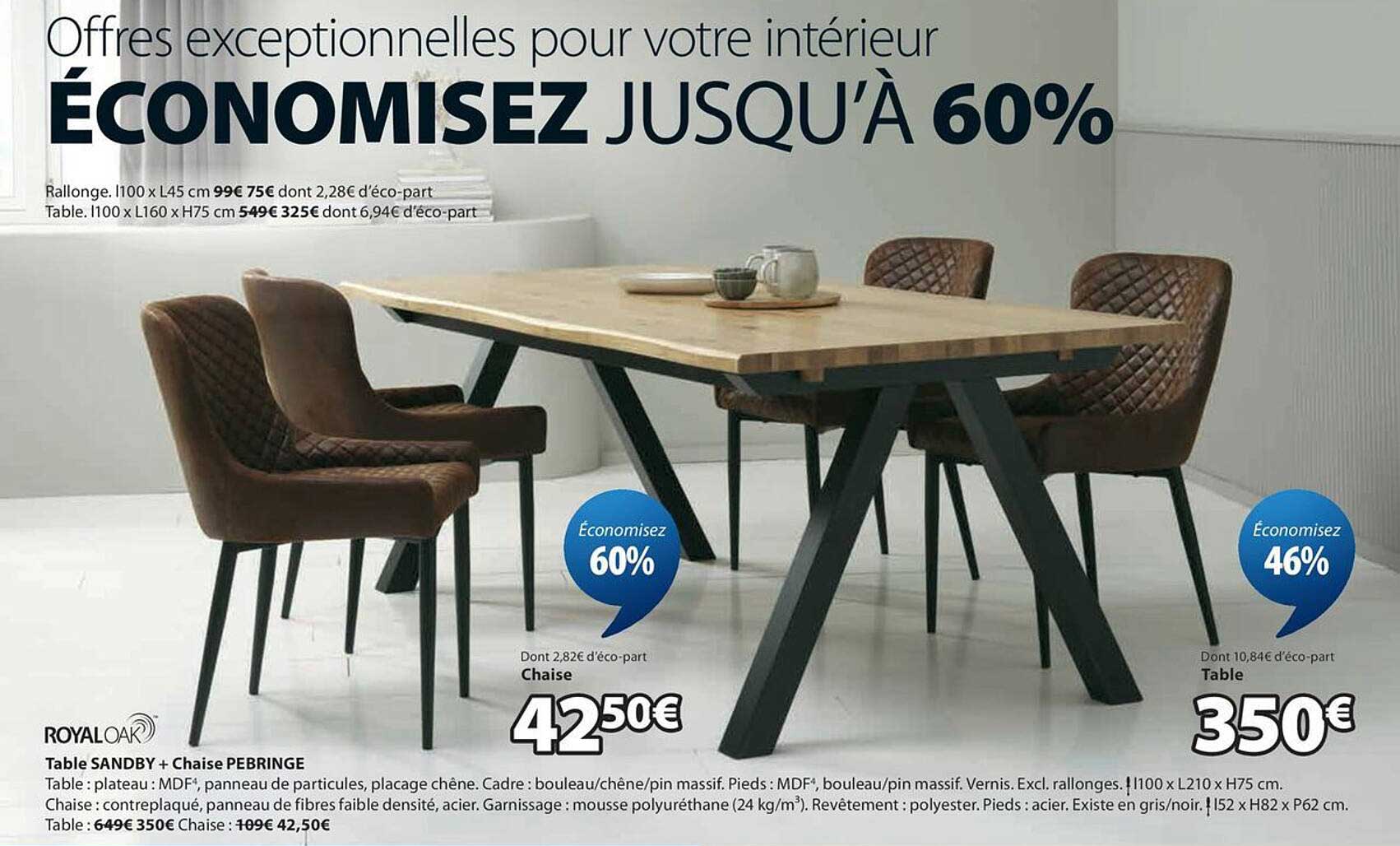 Table SANDBY + Chaise PEBRINGE