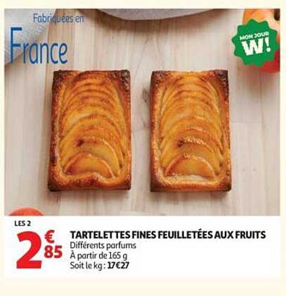 TARTELET TES FINES FEUILLETÉES AUX FRUITS