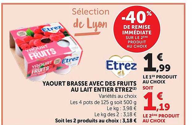 YAOURT BRASSE AVEC DES FRUITS AU LAIT ENTIER ETREZ