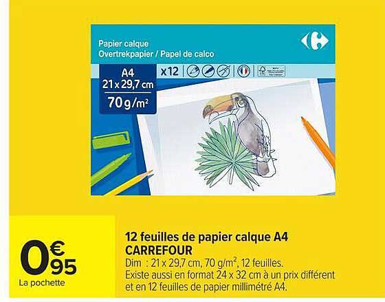 12 feuilles de papier calque A4 CARREFOUR