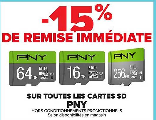 -15% DE REMISE IMMÉDIATE SUR TOUTES LES CARTES SD PNY