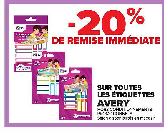 -20% de remise immédiate sur toutes les étiquettes Avery hors conditionnements promotionnels