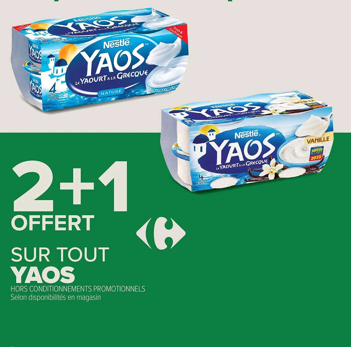 2+1 OFFERT SUR TOUT YAOS