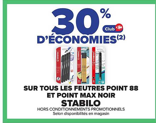 30% d'économies Club sur tous les feutres Point 88 et Point Max Noir STABILO
