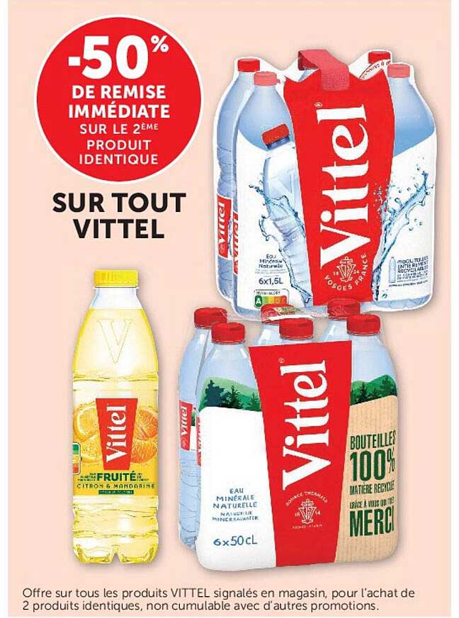 -50% DE REMISE IMMÉDIATE SUR LE 2ÈME PRODUIT IDENTIQUE