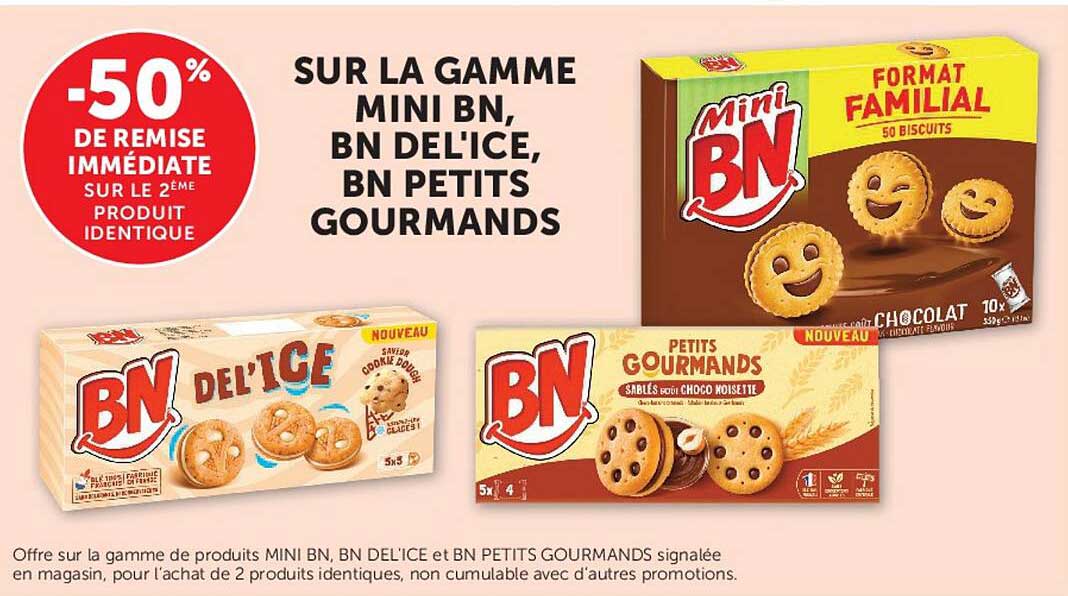 -50% DE REMISE IMMÉDIATE SUR LE 2ÈME PRODUIT IDENTIQUE