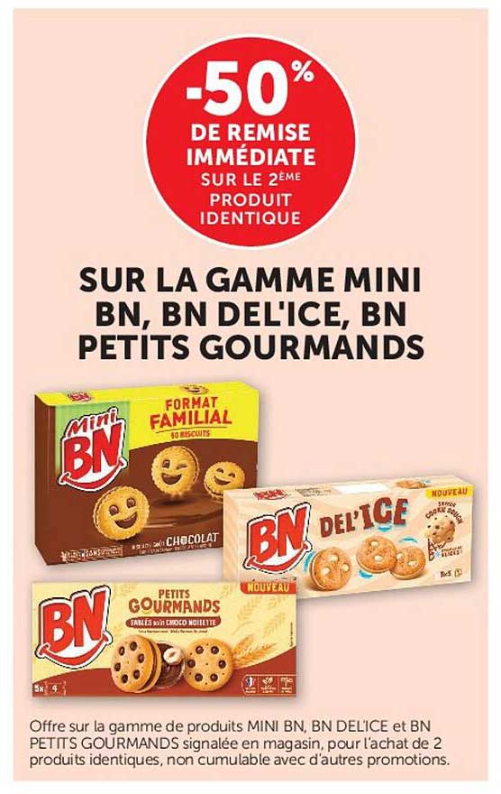 -50% DE REMISE IMMÉDIATE SUR LE 2ÈME PRODUIT IDENTIQUE