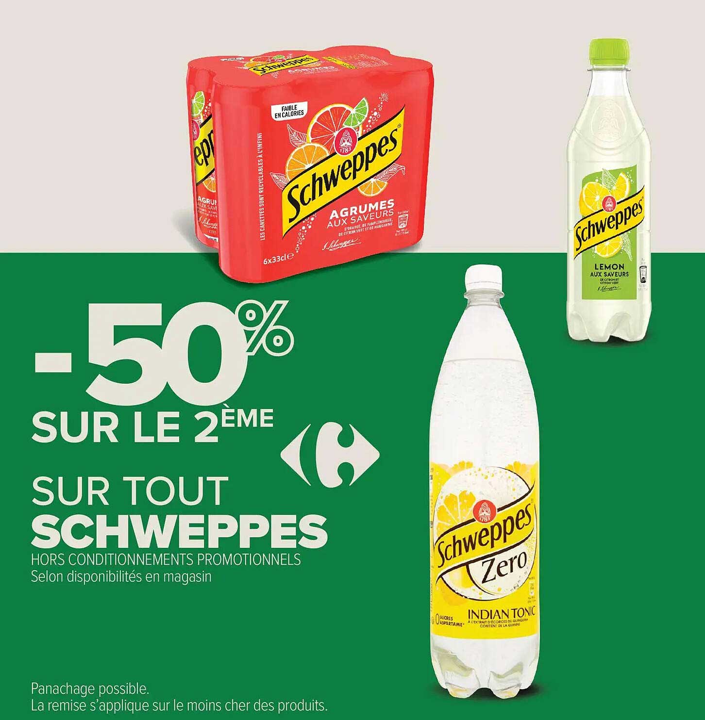 -50% SUR LE 2ÈME SUR TOUT SCHWEPPES