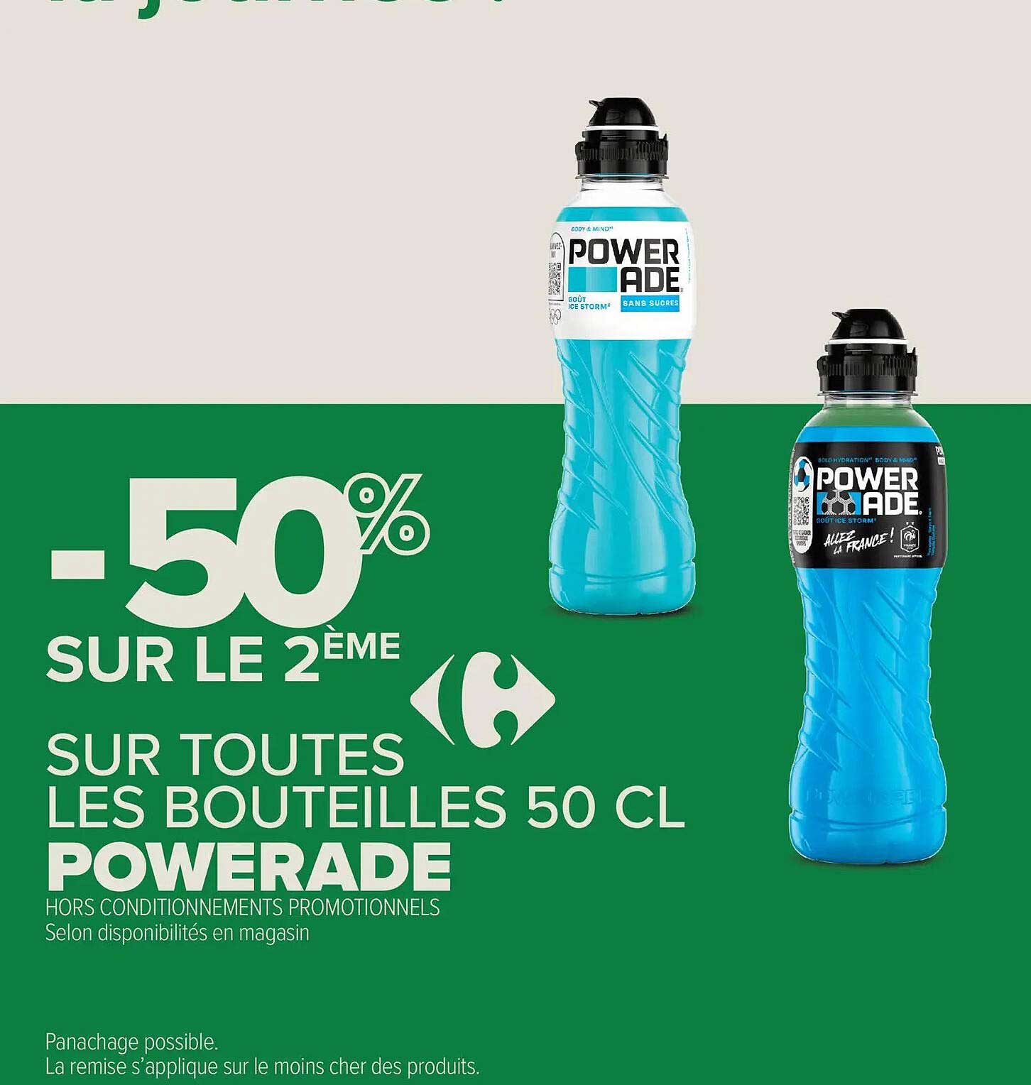 -50% SUR LE 2ÈME SUR TOUTES LES BOUTEILLES 50 CL POWERADE
