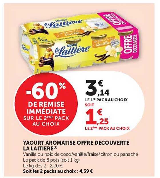 -60% DE REMISE IMMÉDIATE SUR LE 2ÈME PACK AU CHOIX