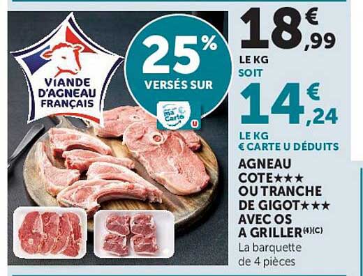 AGNEAU COTE*** OU TRANCHE DE GIGOT*** AVEC OS A GRILLER(4)(C)