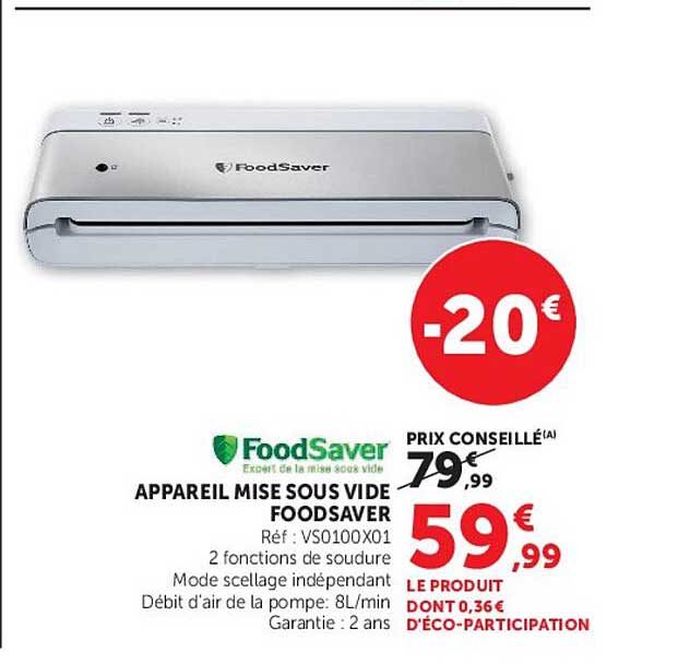 APPAREIL MISE SOUS VIDE FOODSAVER