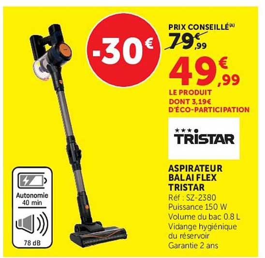 ASPIRATEUR BALAI FLEX TRISTAR