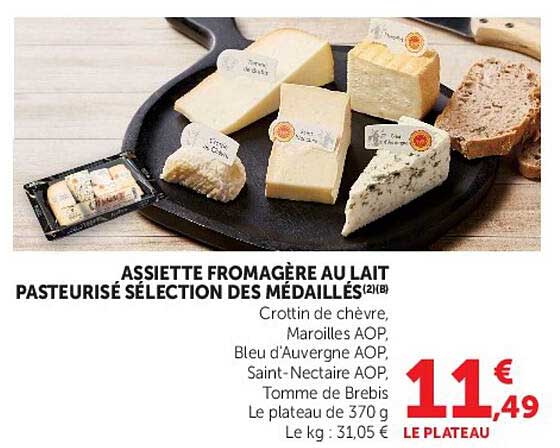 ASSIETTE FROMAGÈRE AU LAIT PASTEURISÉ SÉLECTION DES MÉDAILLÉS