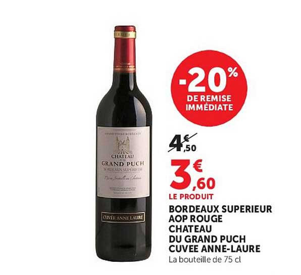 BORDEAUX SUPERIEUR AOP ROUGE CHATEAU DU GRAND PUCH CUVEE ANNE-LAURE