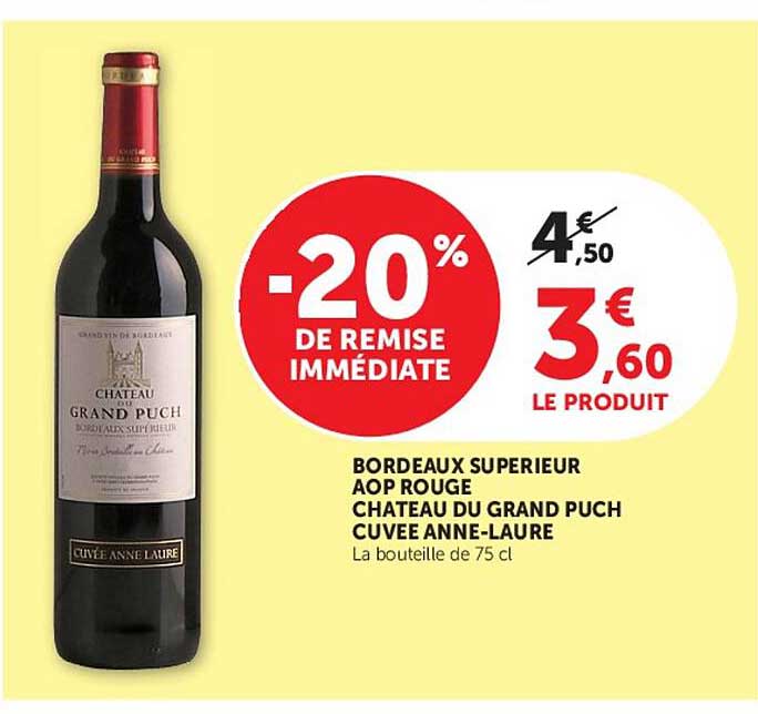 BORDEAUX SUPERIEUR AOP ROUGE CHATEAU DU GRAND PUCH CUVEE ANNE-LAURE