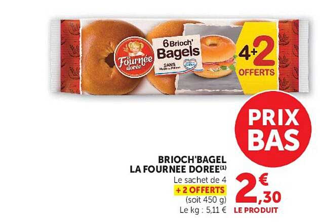BRIOCH'BAGEL LA FOURNEE DOREE