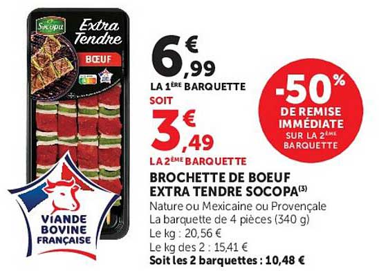 BROCHETTE DE BOEUF EXTRA TENDRE SOCOA³